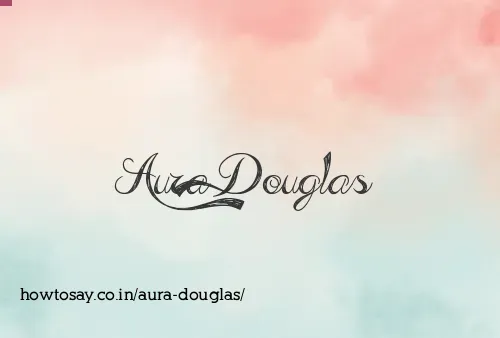 Aura Douglas