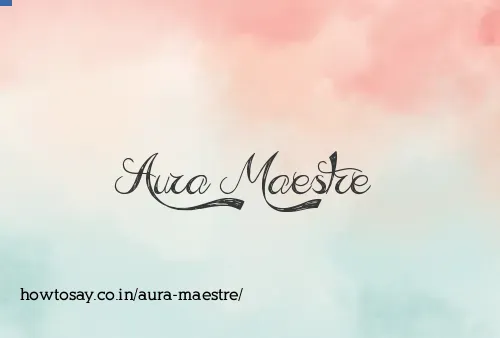 Aura Maestre