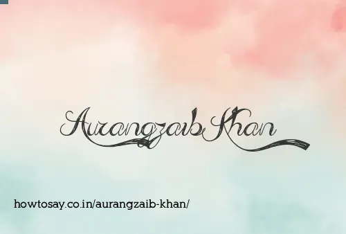 Aurangzaib Khan