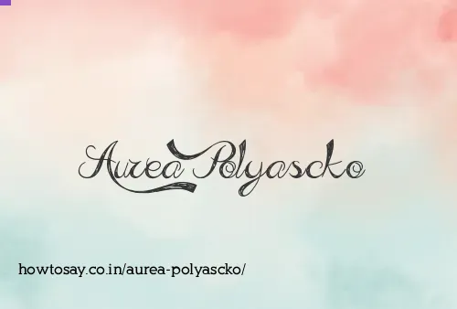 Aurea Polyascko
