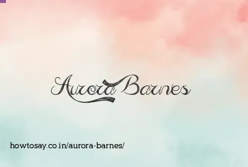 Aurora Barnes