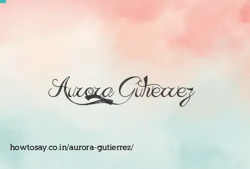Aurora Gutierrez