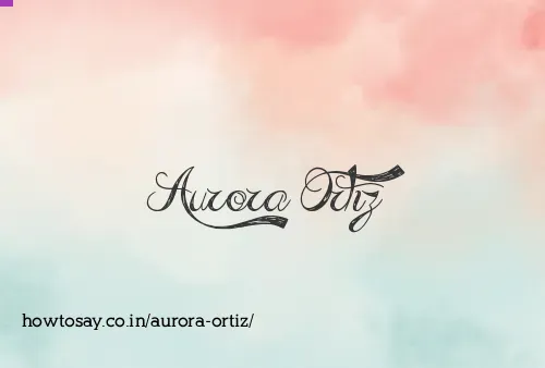 Aurora Ortiz