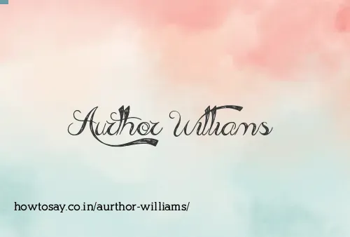 Aurthor Williams