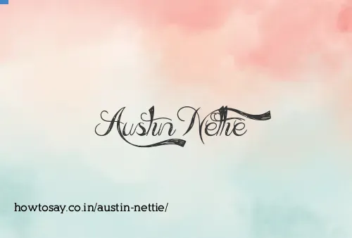 Austin Nettie