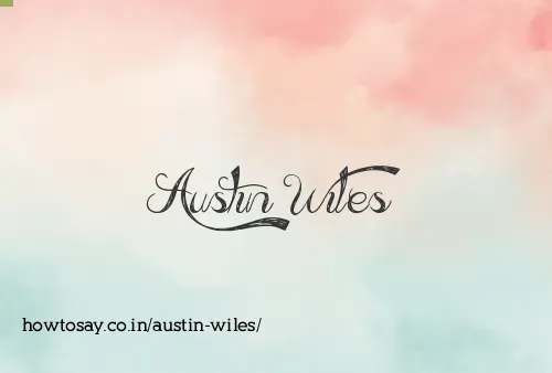 Austin Wiles