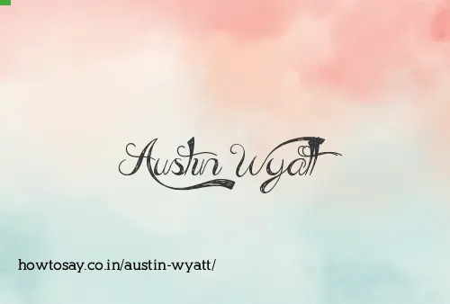 Austin Wyatt