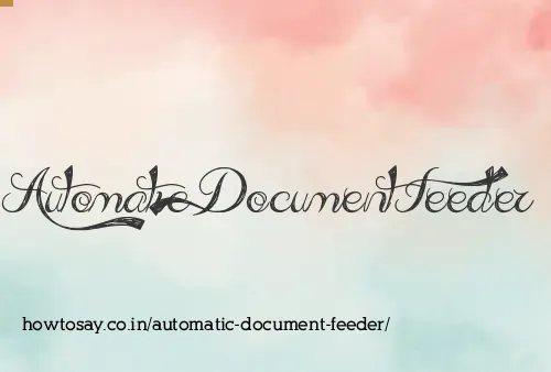 Automatic Document Feeder