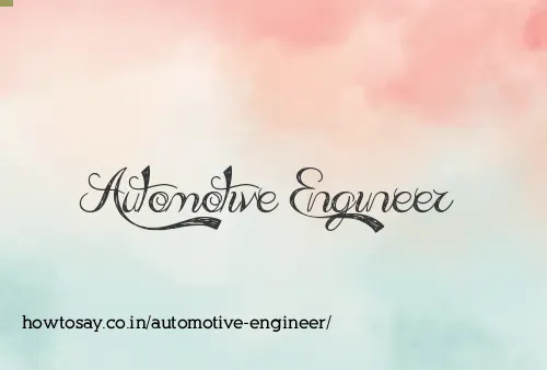 Automotive Engineer