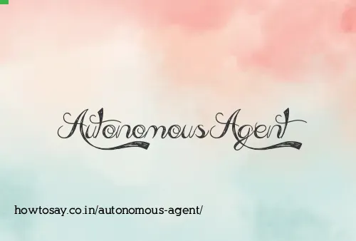 Autonomous Agent