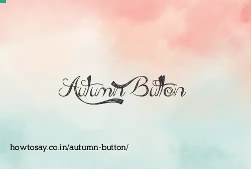 Autumn Button