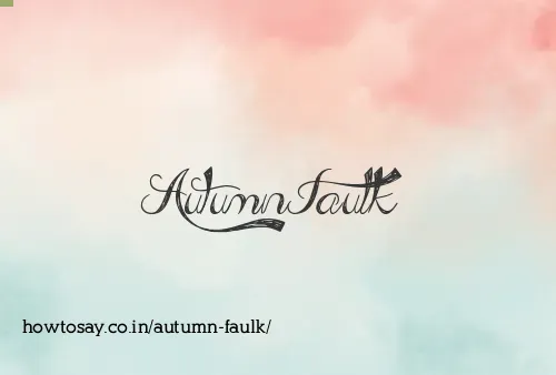 Autumn Faulk