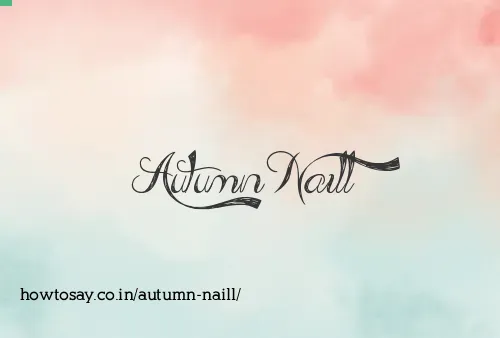 Autumn Naill