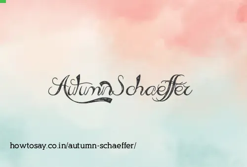 Autumn Schaeffer