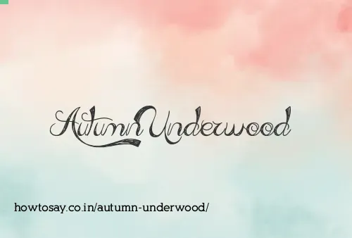Autumn Underwood