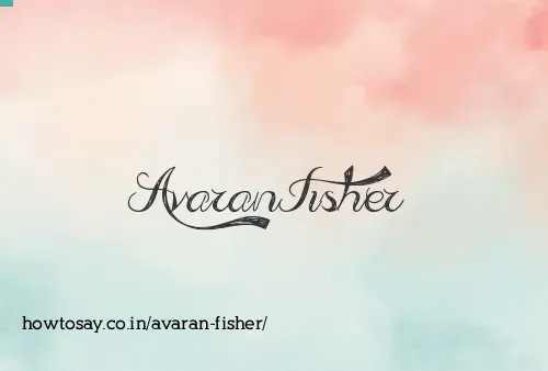 Avaran Fisher