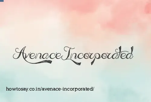 Avenace Incorporated