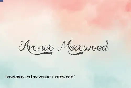 Avenue Morewood