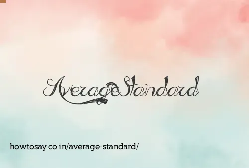 Average Standard