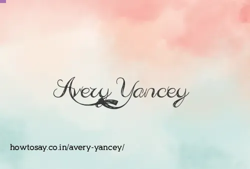 Avery Yancey