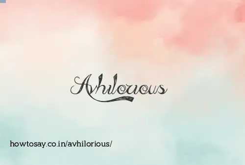 Avhilorious