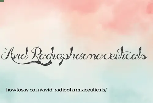 Avid Radiopharmaceuticals