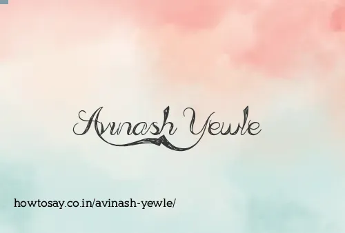 Avinash Yewle