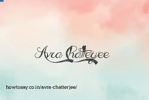 Avra Chatterjee