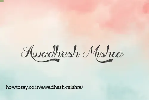 Awadhesh Mishra
