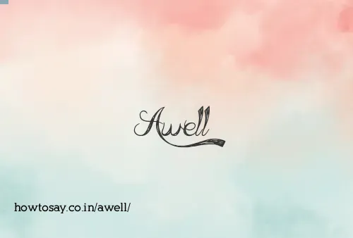 Awell