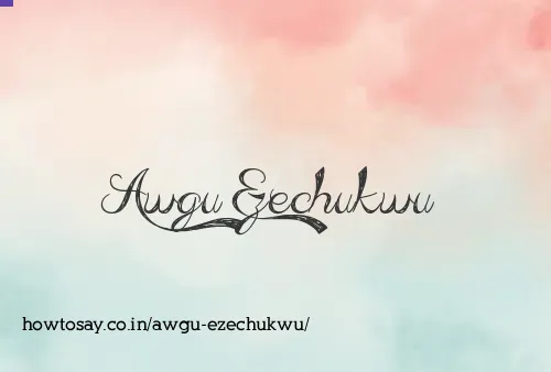 Awgu Ezechukwu