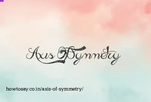 Axis Of Symmetry