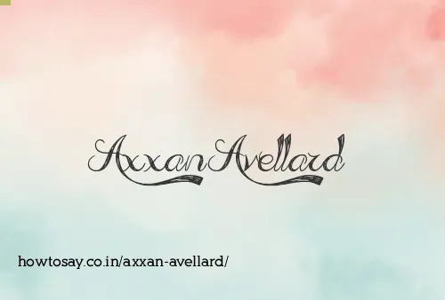 Axxan Avellard