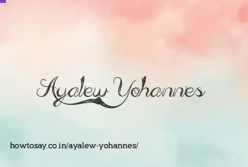 Ayalew Yohannes