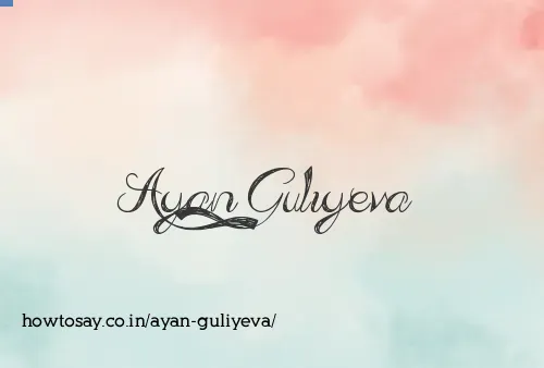 Ayan Guliyeva