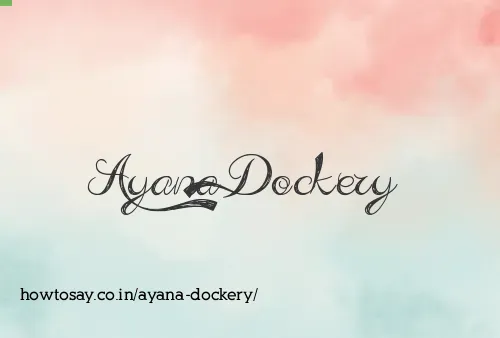 Ayana Dockery