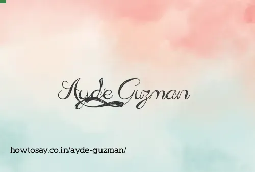 Ayde Guzman