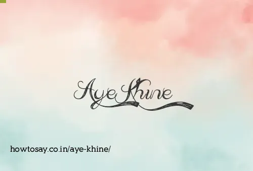 Aye Khine