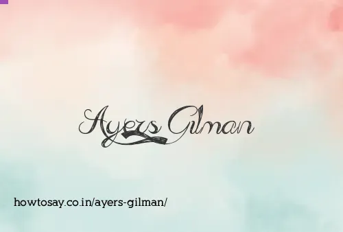 Ayers Gilman