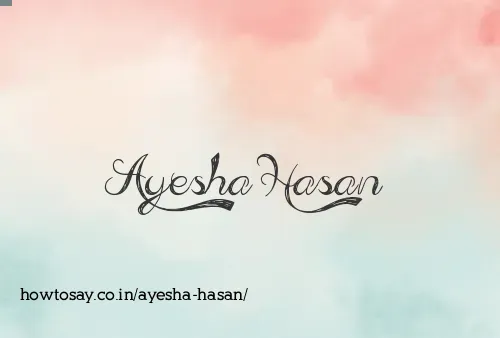 Ayesha Hasan
