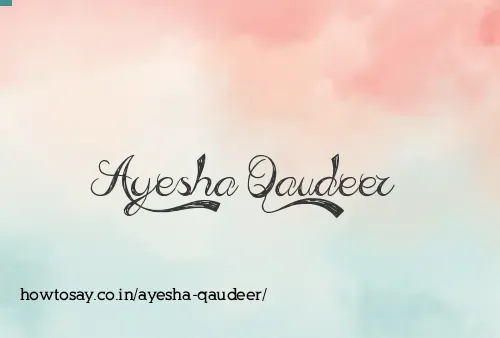 Ayesha Qaudeer