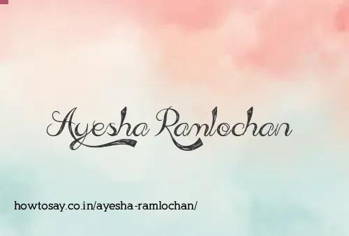 Ayesha Ramlochan