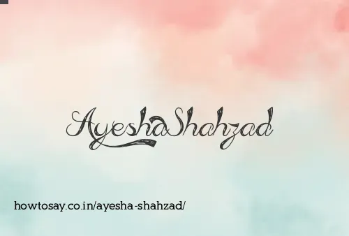 Ayesha Shahzad