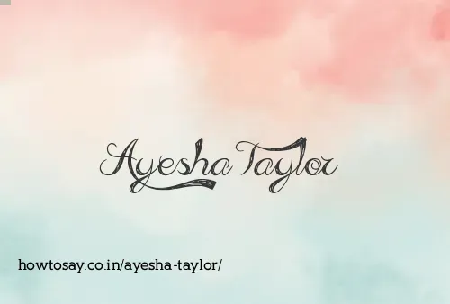 Ayesha Taylor