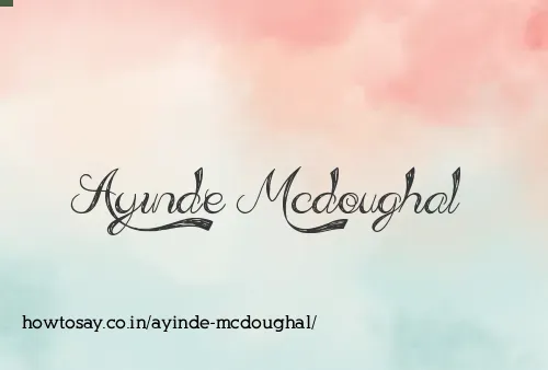 Ayinde Mcdoughal