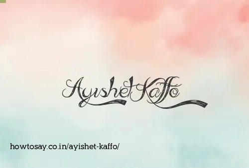 Ayishet Kaffo