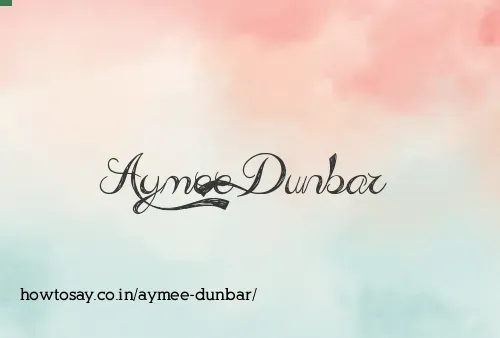 Aymee Dunbar