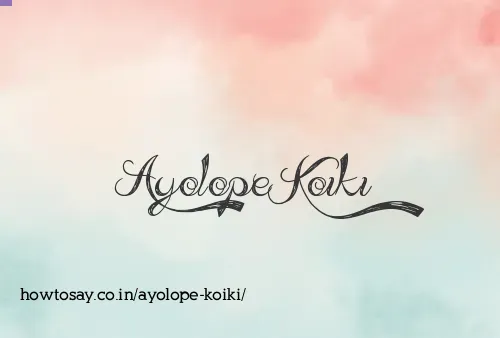 Ayolope Koiki