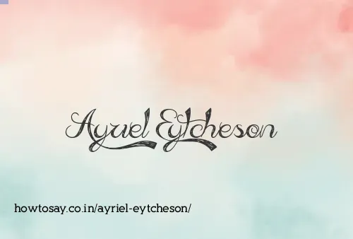 Ayriel Eytcheson