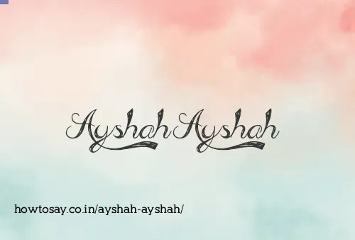Ayshah Ayshah